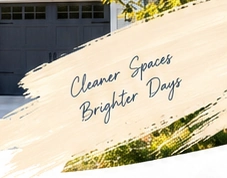 Cleaner Spaces, Brighter Days